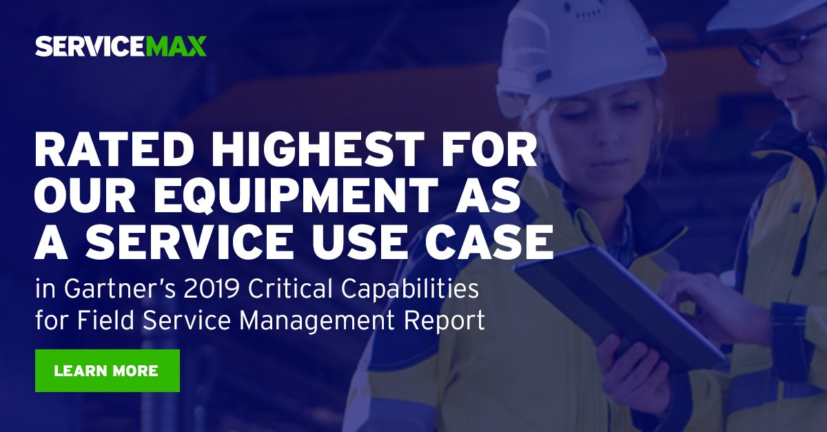 ServiceMax's tweet photo. ServiceMax was rated highest for #Equipment as a Service use cases, which we believe is one of the hottest areas of #FieldService Management. Check out #Gartner's 2019 Critical Capabilities for Field Service Management report!
 https://t.co/3uzGsXZosk https://t.co/P3yRwLLOef