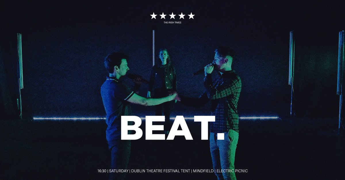 beatfullstop's tweet photo. Catch BEAT. this Saturday, 16:30 at the @DubTheatreFest Tent at @EPfestival. Come see the show that critics call “electric” (The Reviews Hub). https://t.co/uTpUtwsXTE