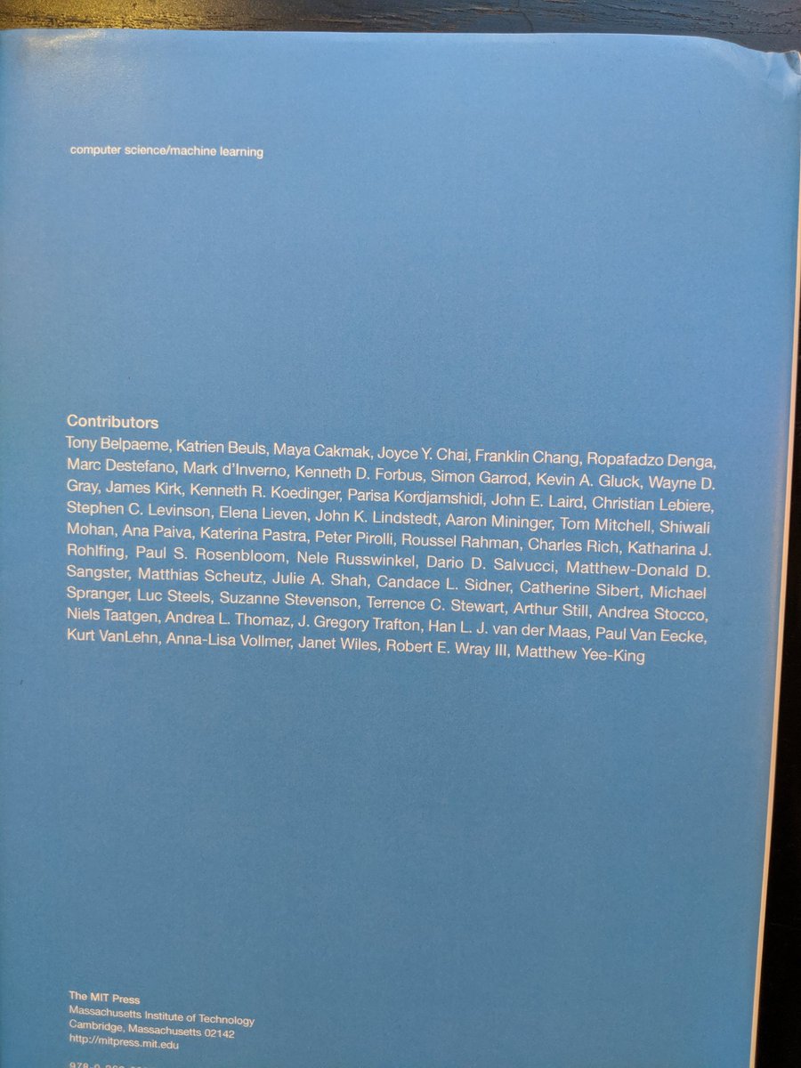 shiwalimohan's tweet image. First book that I contributed to 🤓! Thanks @KevinGluck and @john_e_laird. #InteractiveTaskLearning studies how to design intelligent systems that can learn novel tasks from natural human-agent interaction. #ML is almost too easy, #ITL is #AINext!