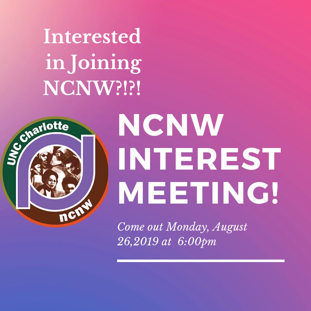 NCNW_UNCC's tweet photo. Want to know what it takes to become an N-Sister 💜? Come out and bring a friend to our interest meeting tonight at 6pm in Friday 117! https://t.co/H6DeaAc8e5