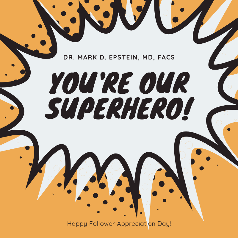 MarkDEpsteinMD's tweet photo. Happy Follower Appreciation Day! Thank you for following us on social media, and we would love to hear from you! Is there anything you'd like to see more or less of? https://t.co/bn1gX1Czwu