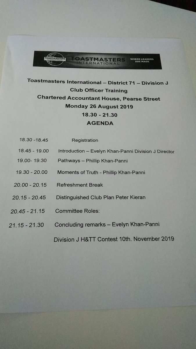 Club Officer Training. We are ready to start. An interesting agenda to go into the guts of Toastmaster.