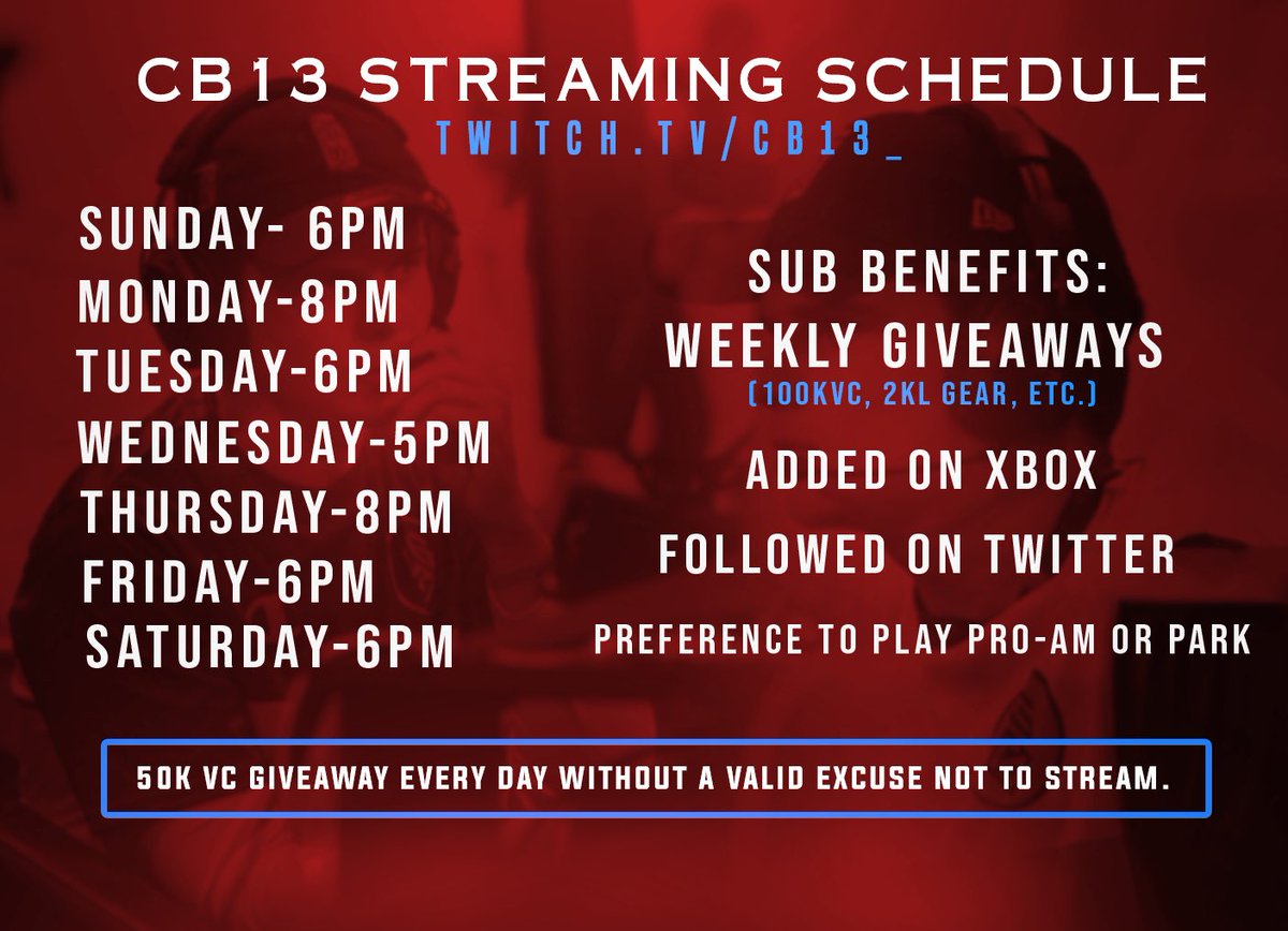 CB13's tweet image. Happy to announce my 2k20 stream schedule: 
       -Streams will be between 1 hour                                  to whenever we get off. 
       -Starting September 5th: