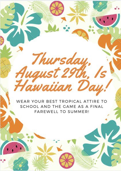 Sorry BRHS for the confusion, but this thursday will be a Hawaiian out against Tusky!! 🌺  #wewill