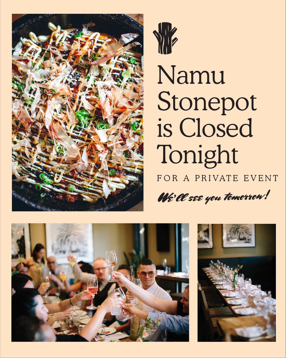 Namu Stonepot Dolores will be closed tonight for a private event! We’ll be back open tomorrow at 11:30 am! #getitstoned