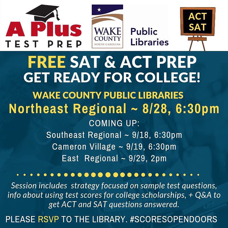 aplustestprep's tweet photo. FREE #SAT & #ACT Prep! Get Ready for #College, #Classof2020 #Seniors! Wed at Northeast Regional Library ~ 8/28, 6:30pm. RSVP to library to attend. @WakefieldHS @HHS_Huskies @leesvilleroadhs @SpartanTweets @wakeforesths
#MondayMotivation #ScoresOpenDoors #WCPL #CollegeTestPrep https://t.co/cW2NikGKKZ