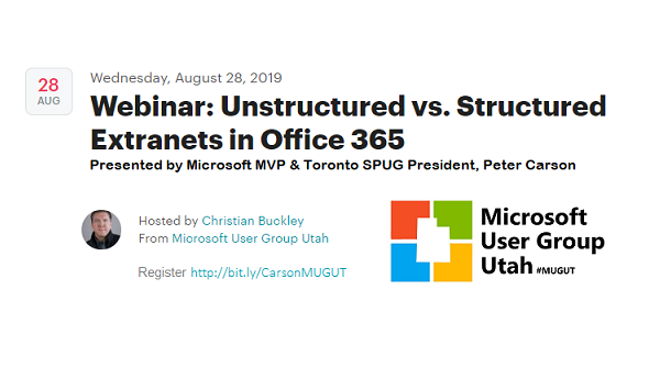 buckleyplanet's tweet photo. Don't miss this week's webinar with @Microsoft MVP & Toronto SPUG president @carsonpeter on the topic of "Unstructured vs. Structured Extranets in #Office365 " Wednesday, August 28th at 11am PT --> Register at https://t.co/YxXXjQY1ky #MUGUT #UTSPUG #MVPBuzz https://t.co/esL9MlJOO4