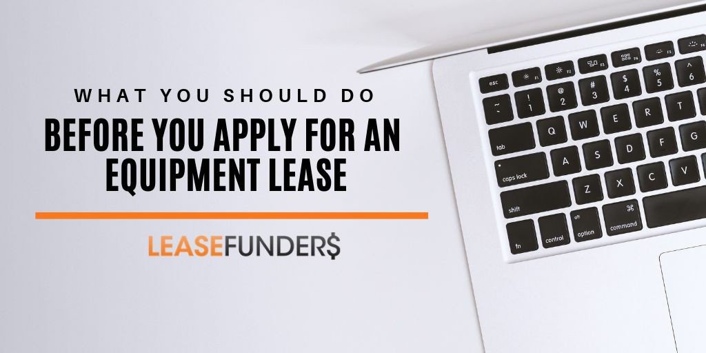 leasefunders's tweet image. What You Should Do Before You Apply For An Equipment Lease lttr.ai/HAsO #equipmentlease #badcreditfinancing