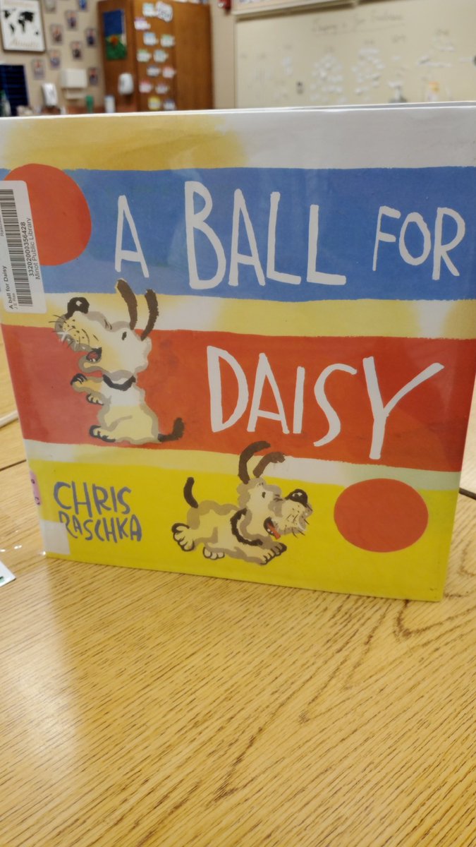MrsKBeckman's tweet photo. A Ball for Daisy on National Dog Day! #classroombookaday @chrisraschka @BelAirBobcats https://t.co/kqqvEGFl2e