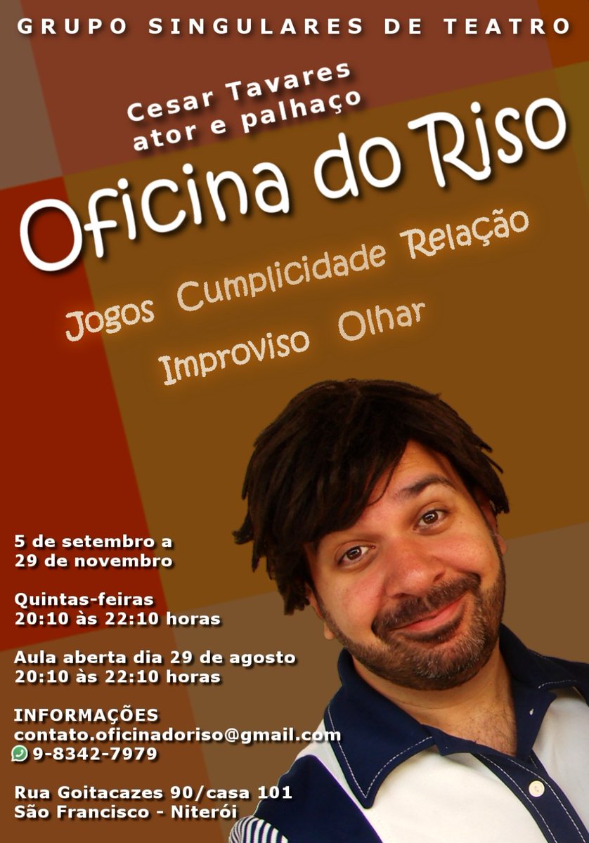 CaesarTavares's tweet photo. Oficina do Riso

No “Grupo Singulares de Teatro”
São Francisco – Niterói

Inicio: dia 05 de setembro a 29 de novembro
Horário: Quintas 20:10 às 22:10 hs

Aula Aberta
dia 29 de agosto 
20:10 às 22:10 hs

Informações: contato.oficinadoriso@gmail.com
Tel: (21) 98342-7979 (Cesar) https://t.co/XqKBtUkths