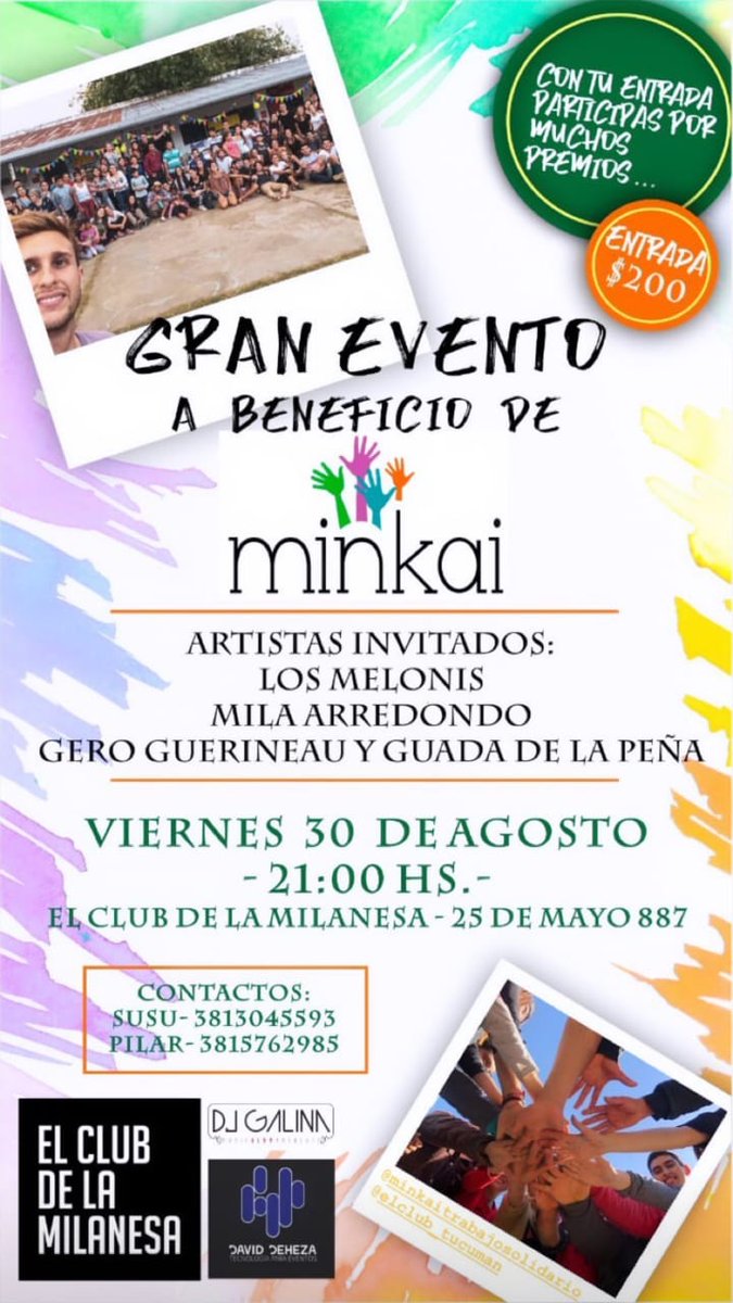 ¡Tenemos una invitación para hacerte!

Si sos de #Tucumán, este viernes no podés perderte el evento a beneficio de Minkai en el Club de la Milanesa. Te esperamos con tu familia y amigos/as, 

¡Ayudanos a que nuestro trabajo en las comunidades rurales de Tucumán crezca!