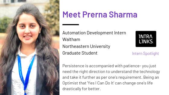 Intralinks's tweet image. This just in. . . Meet our Automation Development Intern in Waltham- Prerna Sharma! Thank you so much for your hard work, energy and positive attitude. 👍 #internship #automationdevelopment