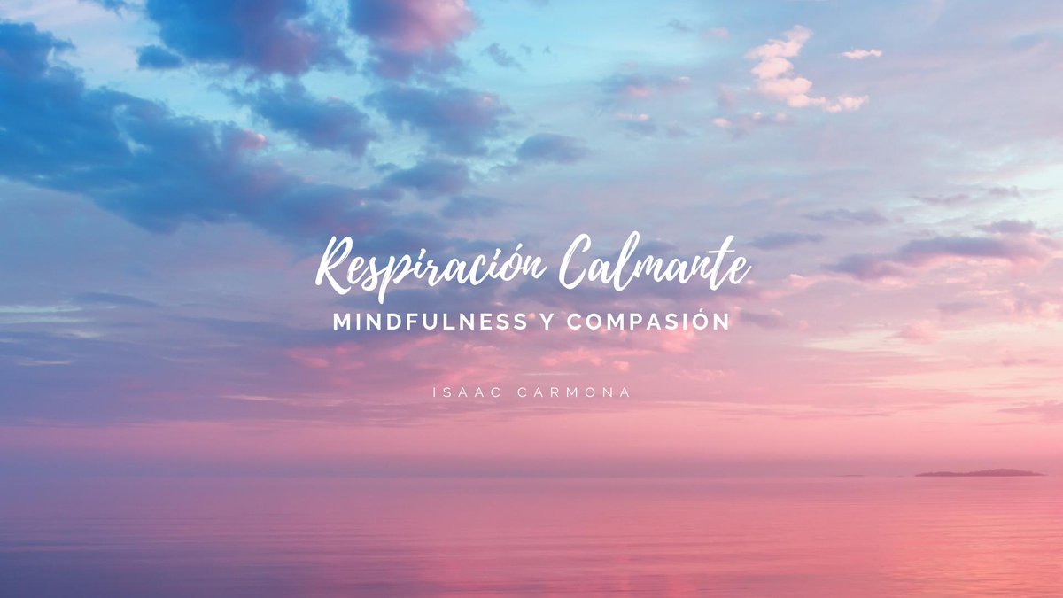EsKindful's tweet photo. Esta semana os traeremos el primer ejercicio gratuito de Mindfulness y Compasión. Iniciaremos esta serie de prácticas con la Respiración Calmante, guiada por Isaac Carmona. 

#Mindfulness, #Compasión, #Autocompasión, #AtenciónPlena,#Meditación, #Metta, #Psicología, #Psicoterapia https://t.co/dSD5TsudF0