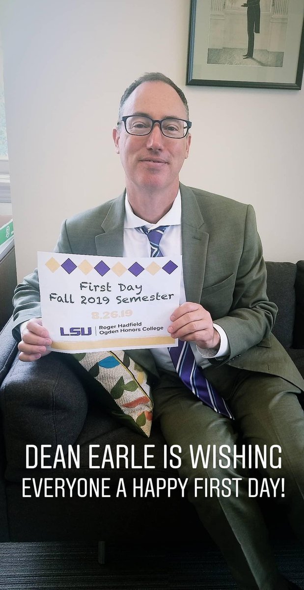 Dean Earle is looking forward to a wonderful semester! Head over to our Instagram story (lsu_honors) to see a few of our students on the first day of classes.