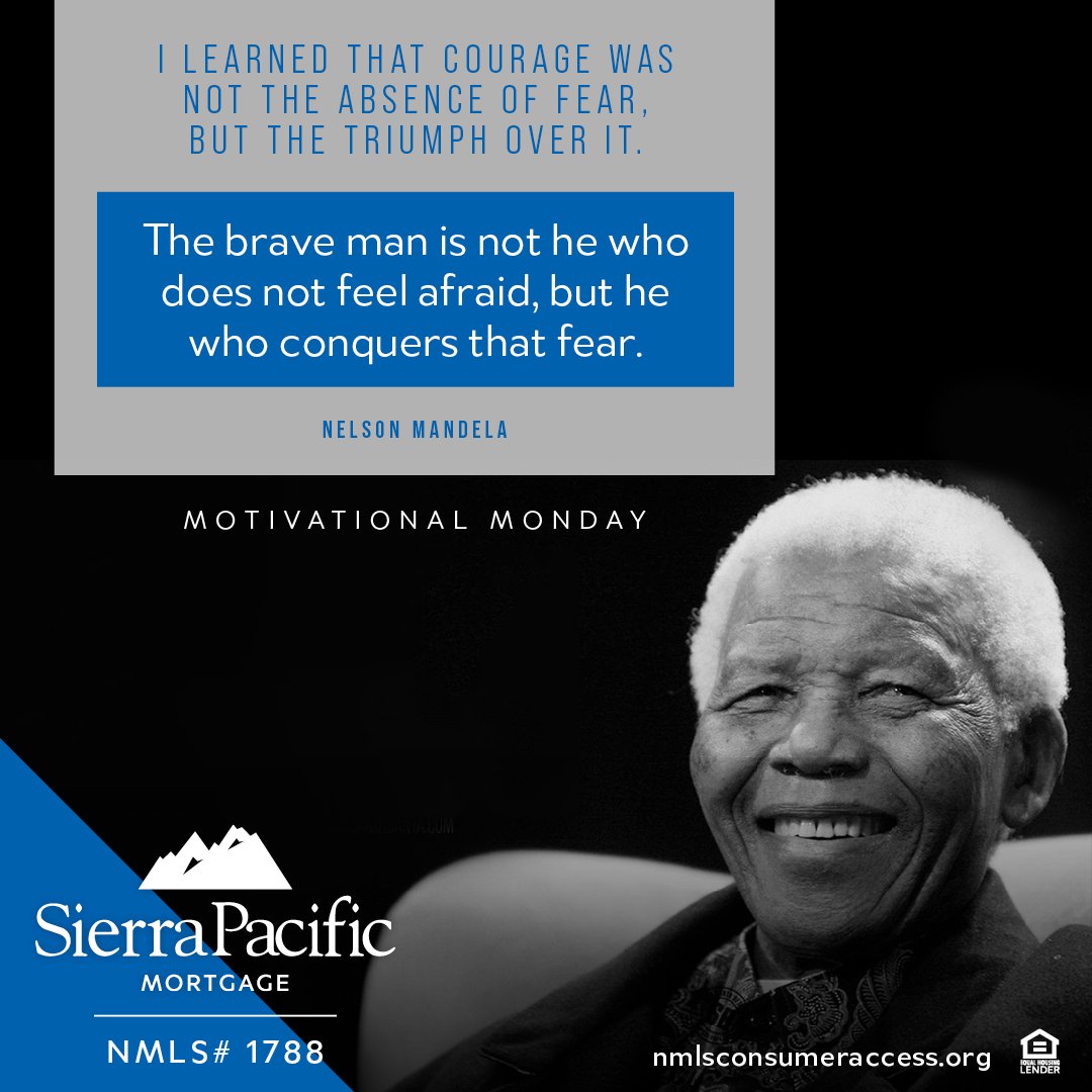 Finding the courage to overcome fear can also motivate others to do the same. Uncover courage and encourage others. Tag and share this motivation with your friends, family, or coworkers.

NMLS # 1788 #SierraPacificMortgage #MotivationalMonday