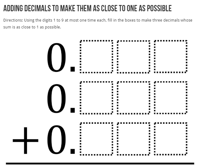 Here's another one of my favorite @openmiddle problems. It is so approachable but you quickly realize that you'll have to be strategic if you want to find a sum that's as close to 1 as possible. openmiddle.com/adding-decimal… #iteachmath #MTBoS