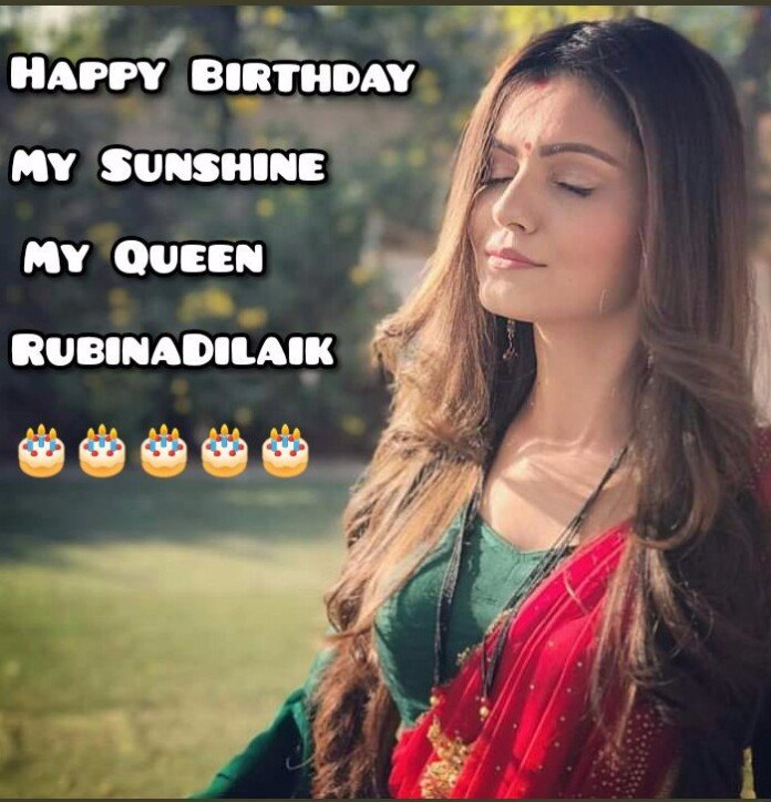 Happy Birthday 
Rubina dilaik 