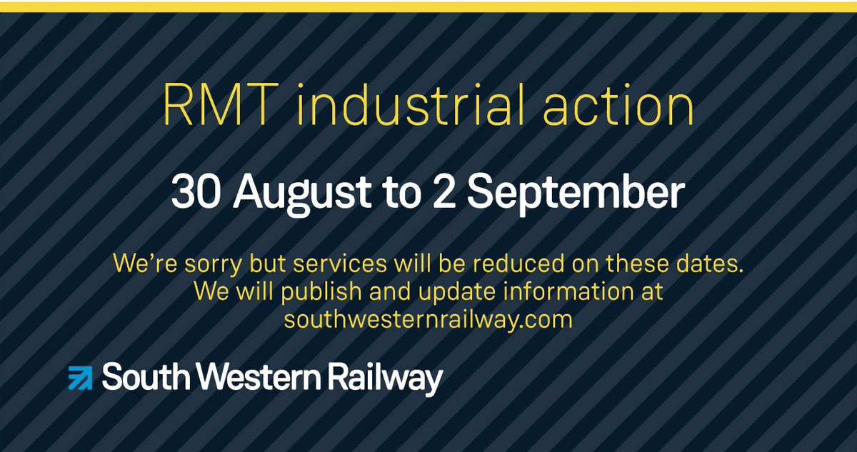 SW_Help's tweet photo. ℹ️ RMT Industrial Action will be taking place between Friday 30 August &amp; Monday 02 September. To view travel updates please visit our website https://t.co/t3tEDkQgPM https://t.co/WAwyBnNK3g