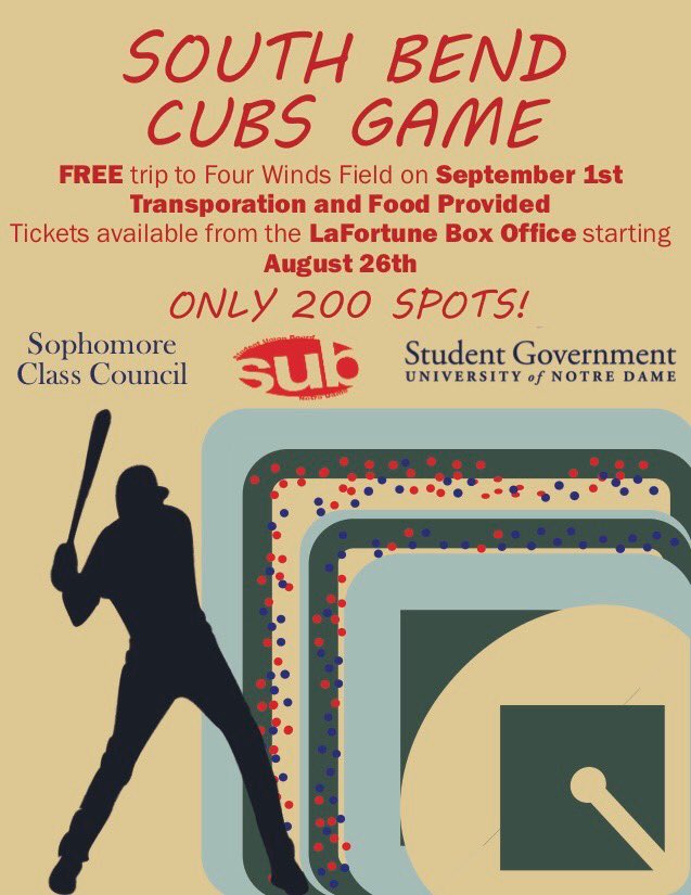 Don’t miss the South Bend Cubs game this weekend! Free tickets available this week at the LaFortune Box Office. Get ‘em before they’re gone!