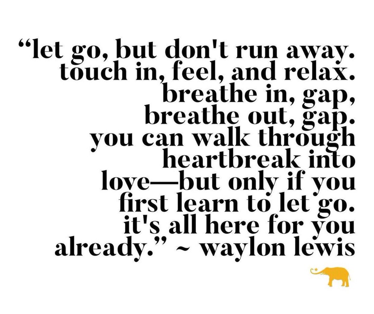 ExpSelf's tweet photo. “Let go, but don’t run away... touch in, feel & relax. Breathe in, gap. Breathe out, gap. You can walk through heartache into love — but only if you first learn to let go. It’s all here for you already.”
— #WaylonLewis #meditationmonday #consciousness https://t.co/zT4D42h3Wr https://t.co/Fhg8s7PG24