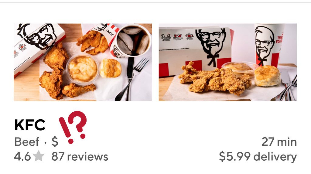 OneTrueCripple's tweet image. Uhhh, @DoorDash... Do I need to send y'all a cookbook? @kfc is a "Beef" restaurant... Who knew?
#DoorDash #proofreadingfail #KFC