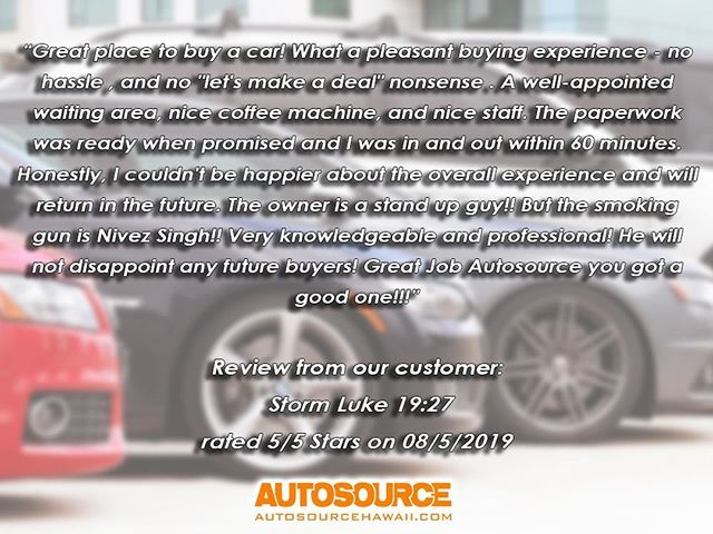 Much Mahalo to "Storm Luke 19:27" for sharing his pleasant shopping experience with Rima and Nivez~!!! Big thanks to the 5-star review of Autosource Hawaii! ift.tt/2zmCJk7