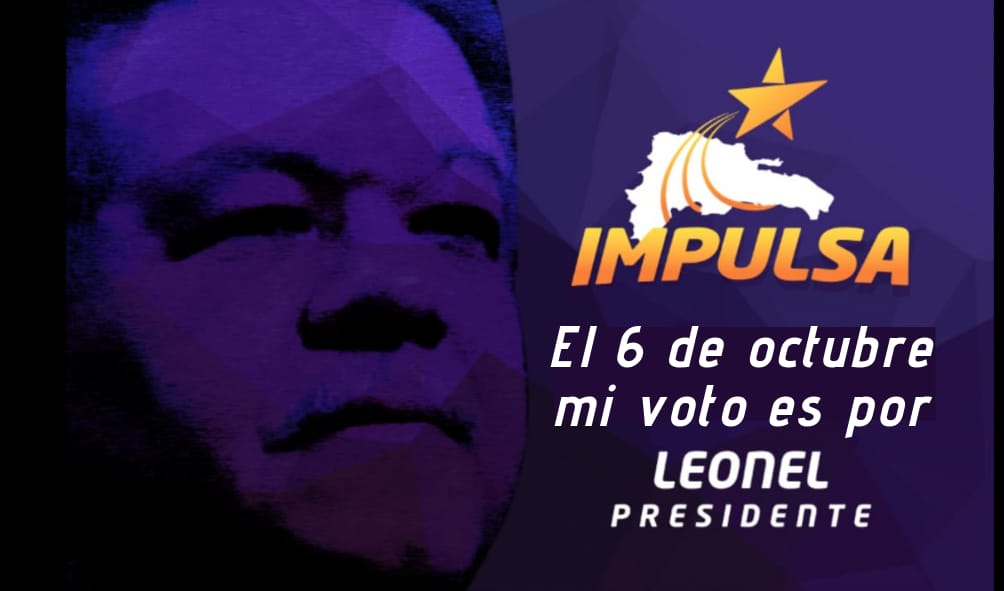 PlataImpulsa's tweet photo. Este próximo 6 de OCTUBRE, el voto de todos los integrantes de esta plataforma socio política es de @leonelfernandez y el tuyo?????
#EleccionesPLD #SomosPLD #ImpulsaRD #6DeOctubre #ImpulsaTuMejorVersión #TeamImpulsa https://t.co/HT3N0X7w7y