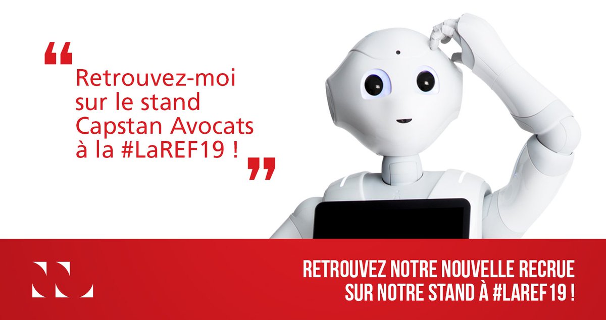 CapstanAvocats's tweet photo. #LaREF19 : Retrouvez dès demain nos experts en #droitsocial sur le stand Capstan Avocats (stand 18) ! 🤖🤖
#RobotPepper #Pepper #robot #AI #IA #entreprise #entrepreneurs #social
Avec @medef https://t.co/vylQzDfX8b