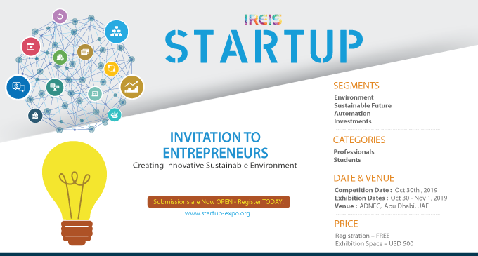 IREIS_AbuDhabi's tweet photo. Startup Expo Pavilion at IREIS 2019 aims to connect promising startups with investors &amp; business partners.

Submissions are now open, Register Today - https://t.co/johtgMPmAz

Exhibition Dates : Oct 30 - Nov 1, 2019
Venue : ADNEC, Abu Dhabi, UAE

#startup #ireis #abudhabi https://t.co/taw7HySgcz