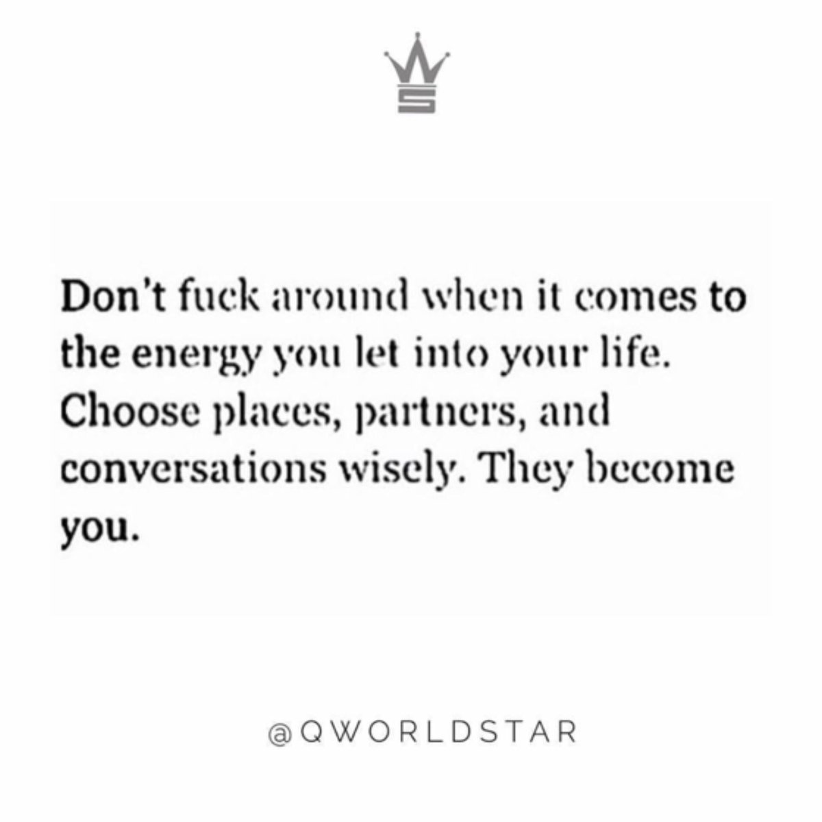 WORLDSTAR's tweet photo. “Real sh*t....choose wisely...not everyone deserves your energy....wise up!” 💯 @QWorldstar #PositiveVibes https://t.co/4rvUBbf6qh