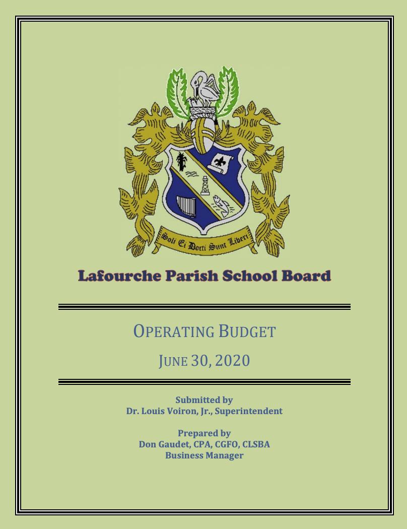 A Public Hearing will be conducted on 9/4, 2019 at 6:30 pm for the purpose of soliciting public comment about the proposed June 30, 2020 Operating Budget . The Hearing will be held in the Bd Room of School Board  located at 805 East 7th St., Thibodaux, LA tinyurl.com/yylx7eew