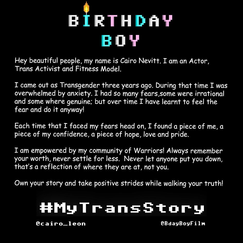 BdayBoyFilm's tweet photo. #MyTransStory with the incredible Cairo Nevitt @Cairo_Leon one of the first supporters of #BirthdayBoyFilm. Thank you for sharing your words with us Cairo. 
You can learn more about our film Birthday Boy over at https://t.co/UGopGjwG1f. #Trans #Transgender https://t.co/avsawNjq6z