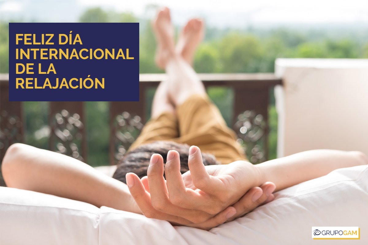 grupo_gam's tweet photo. Pues eso, os deseamos un Feliz Día Internacional de la Relajación 💆‍♀️💆‍♂️ https://t.co/UXoZM0bWjZ