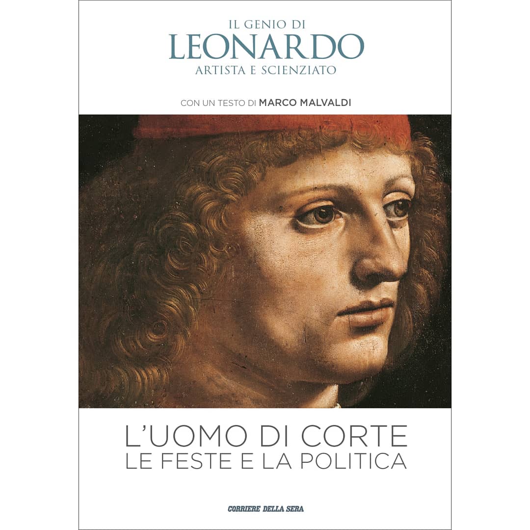MarcoVersiero's tweet photo. Cari amici,
domani, 16 agosto, troverete con @Corriere o @Gazzetta_it a €10,90 il mio "L'uomo di corte. Le feste e la politica", uscita n. 16 della collana "Il genio di Leonardo artista e scienziato", di @GiuntiEditore e @artedossier per @RizzoliLibri.
#Leonardo500 #Versiero https://t.co/8lGvGea3C3