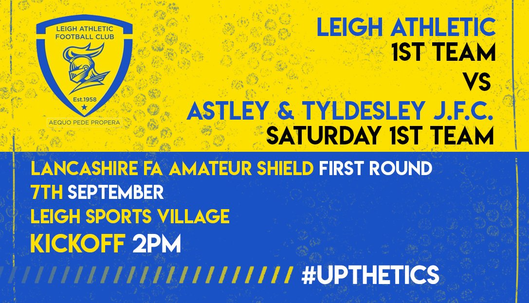 We have been drawn against Astley &amp; Tyldesley JFC in the first round of Lancashire FA Amateur Shield.

🏆 Lancashire FA Amateur Shield
📆 7th September
🆚 Astley &amp; Tyldesley JFC
⏰ 2pm KO
🏟 LSV (WN7 4GX)

#UPTHETICS