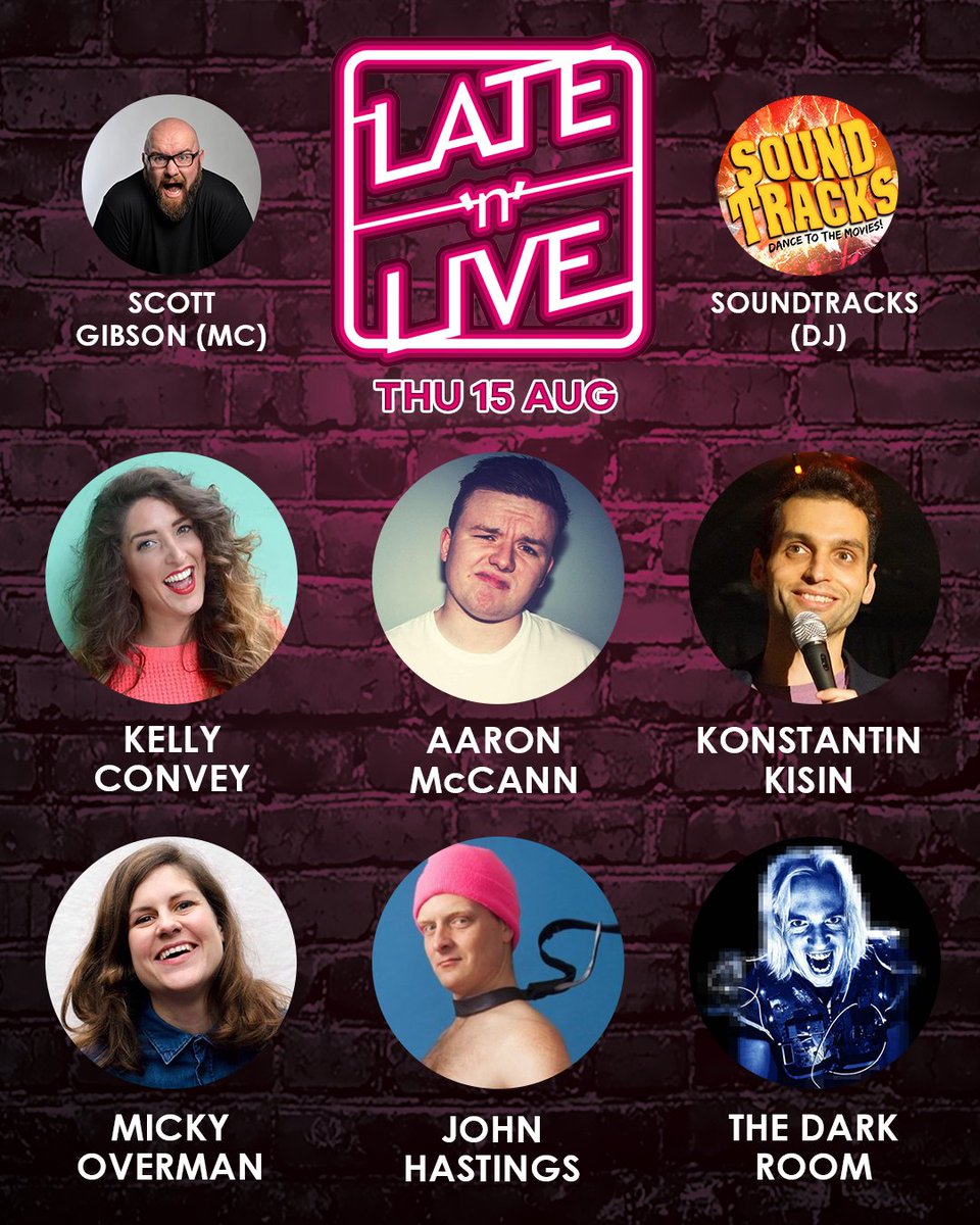 We've got your late-night comedy sorted, pals 💪😘

<a href="/kelly_convey/">Kelly Convey</a>, <a href="/McCannMan/">Aaron McCann</a>, <a href="/KonstantinKisin/">Konstantin Kisin</a>, @mickyoverman, <a href="/thejohnhastings/">john “buttface” hastings</a> &amp; <a href="/Robbotron/">The Dark Room ON TOUR!</a> w/ MC <a href="/BigScottGibson/">Scott Gibson</a> followed by epic movie-themed dancin' by <a href="/soundtracksclub/">Soundtracks Club</a> 🎬🎶

🎟 bit.ly/LATENLIVE2019 | Teviot, 1-5am
