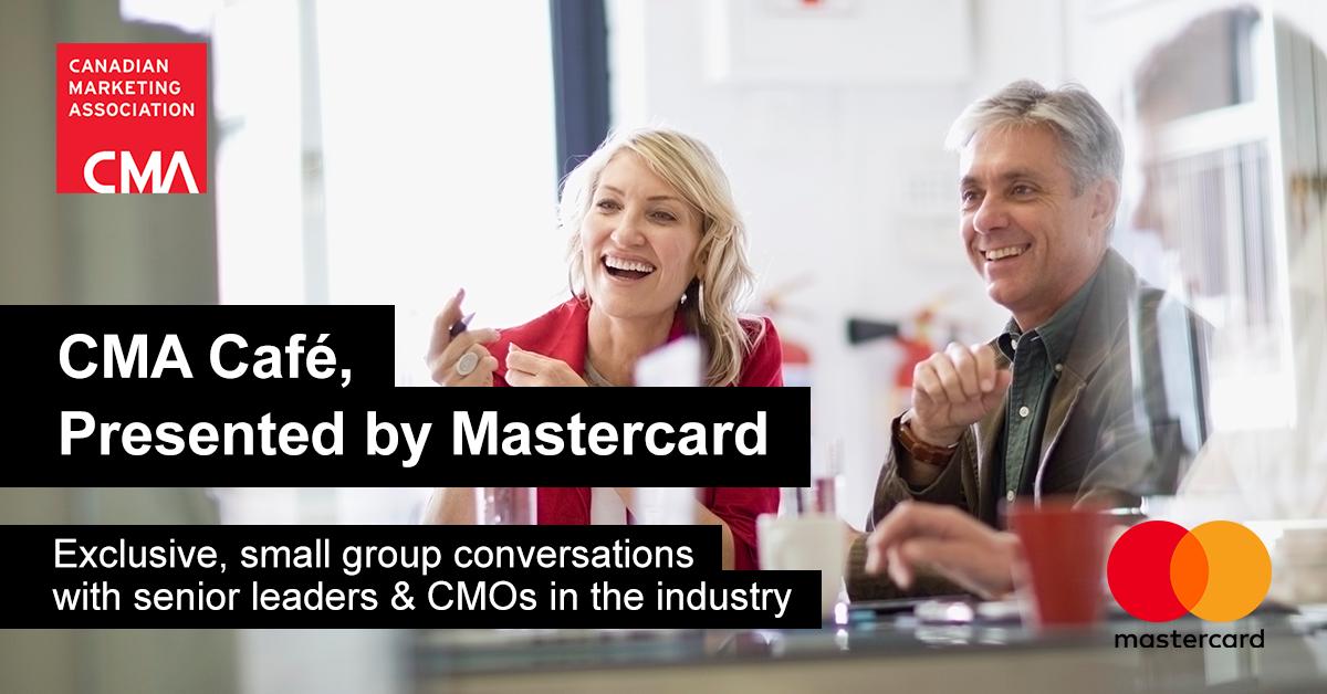 NABS_Canada's tweet photo. @CdnMarketing's #CMAcafe, presented by @MastercardCA is an excellent opportunity for marketing leaders to expand their network and participate in an open round table discussion. Apply for this exclusive CMA Member opportunity at: https://t.co/UuW34LcynI https://t.co/TKQJCmw3W3