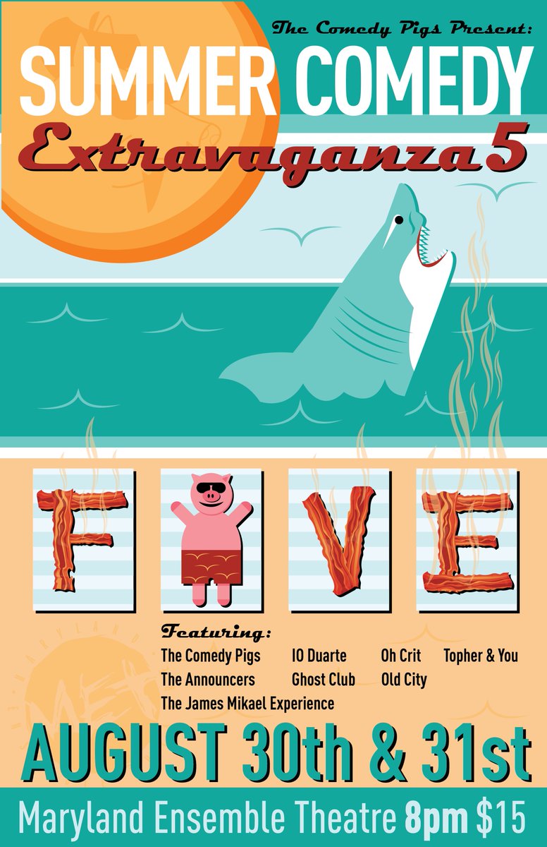 ComedyPigs's tweet image. Summer Comedy Extravaganza 5 poster!