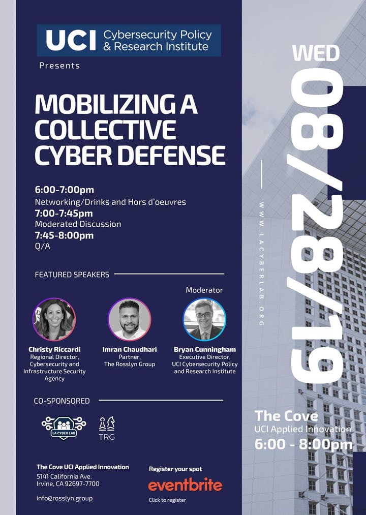 UCIbrenICS's tweet photo. Join us for a panel discussion by government and private sector subject matter experts. Brought to you by UCI CPRI (@UCI_Cyber), TRG, and LA Cyber Lab (@LACyberLab1). With @denvercunning. 

https://t.co/0Y9kjHoi7r https://t.co/cQ9HmbHzfg