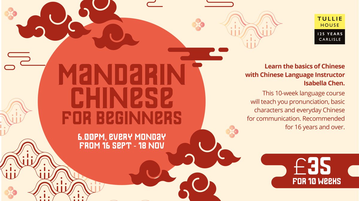 TullieCarlisle's tweet photo. Fancy learning a new #language this Autumn?  Why not give #MandarinChinese a go?!  We're starting a 10 week course with our #Chinese Language Instructor Isabella Chen on Mon 16 Sept at 6pm.  Recommended for 16 yrs+, the course is £35 for 10 wks >> https://t.co/P3PVUSDJ74 https://t.co/mNc3e1GbZw