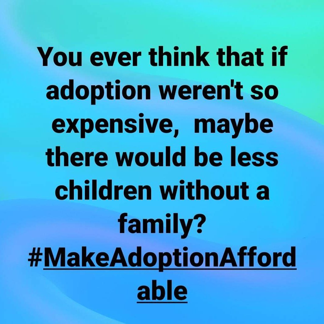 daisy7906's tweet photo. #makeadoptionaffordable https://t.co/IV2TK0LNbY