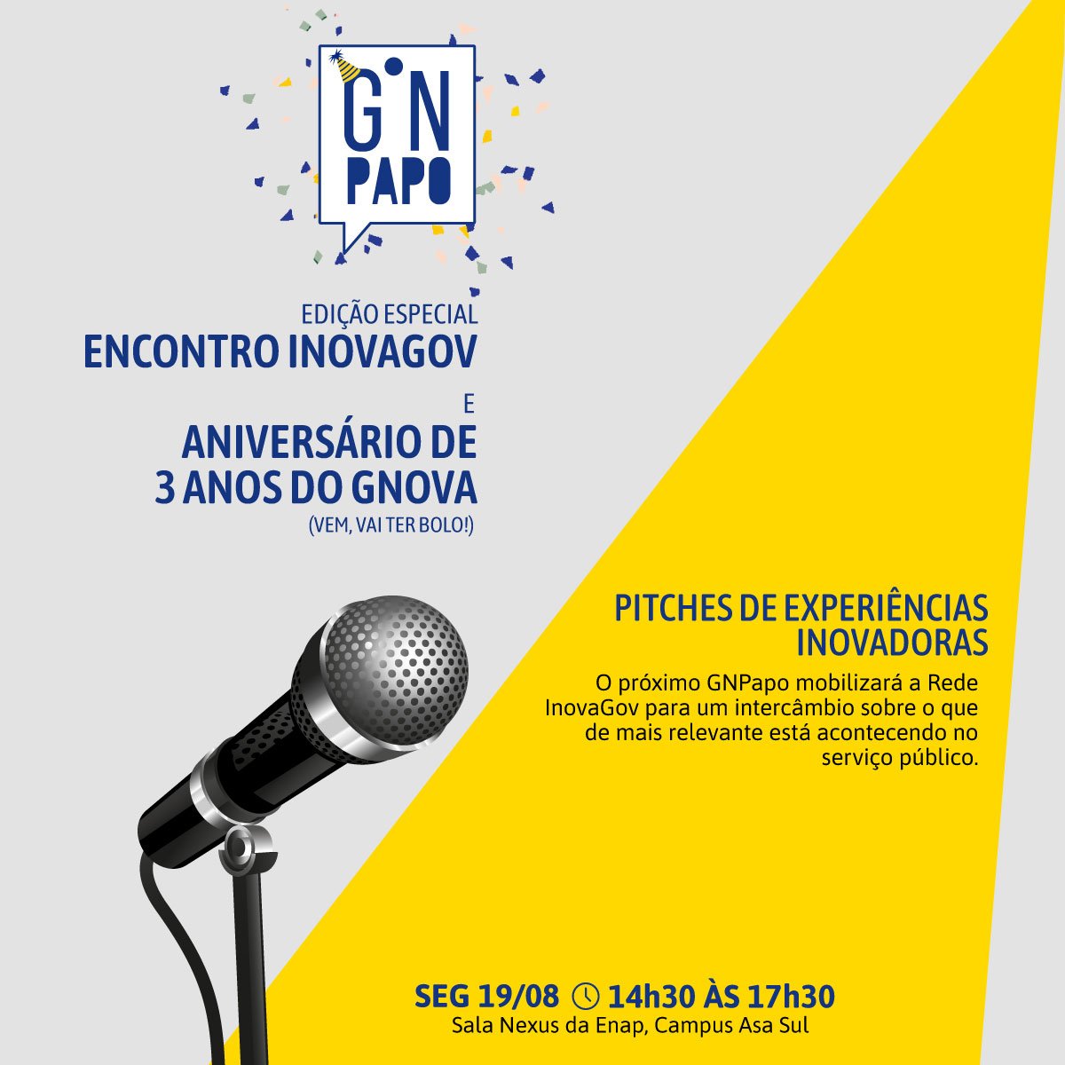 Pitches de experiências inovadoras, celebração dos 3 anos do GNova, novidades sobre a 5ª Semana de Inovação e uma nova estratégia de comunicação para a Rede InovaGov: tudo isto está na pauta do GNPapo Especial do mês de agosto! Inscrições em bit.ly/gnpapoespecial 
#GNova #Enap