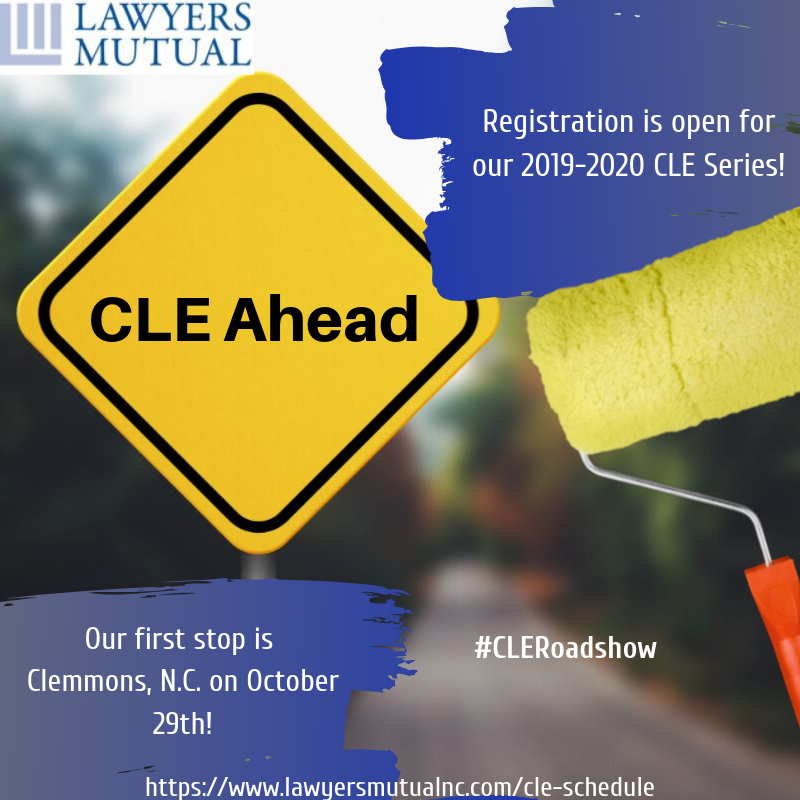 LawyersMutualNC's tweet photo. Registration is open for our 2019-2020 CLE series! Register here: https://t.co/AQJp3d7tqf #CLERoadshow https://t.co/huJlRSwdrV