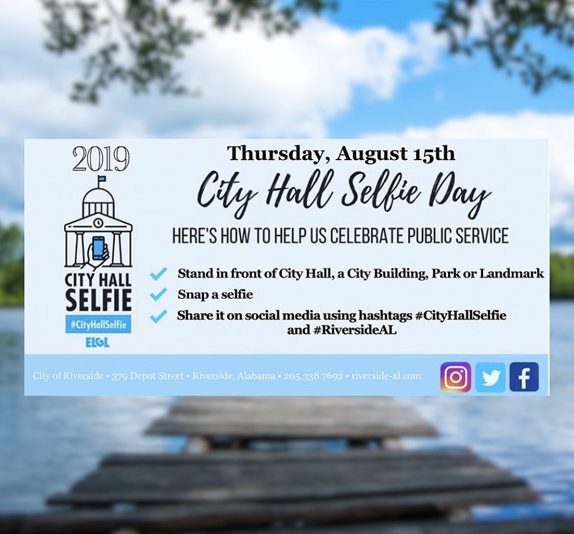 RiversideAla's tweet photo. Today is National #CityHallSelfieDay!! 🤳🏼 #cityhallselfie #riversideal https://t.co/1nYUj4IkBo