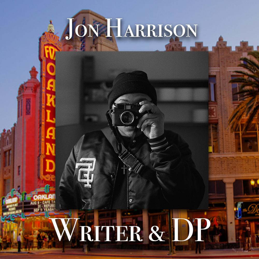 Jon Harrison, is a director of photographer with a passion for visual storytelling. He seeks to never stop learning new ways to help actualize stories through different methods of lighting and camera techniques.

#Film #oakland #indiefilm #bayarea #storytelling #photography