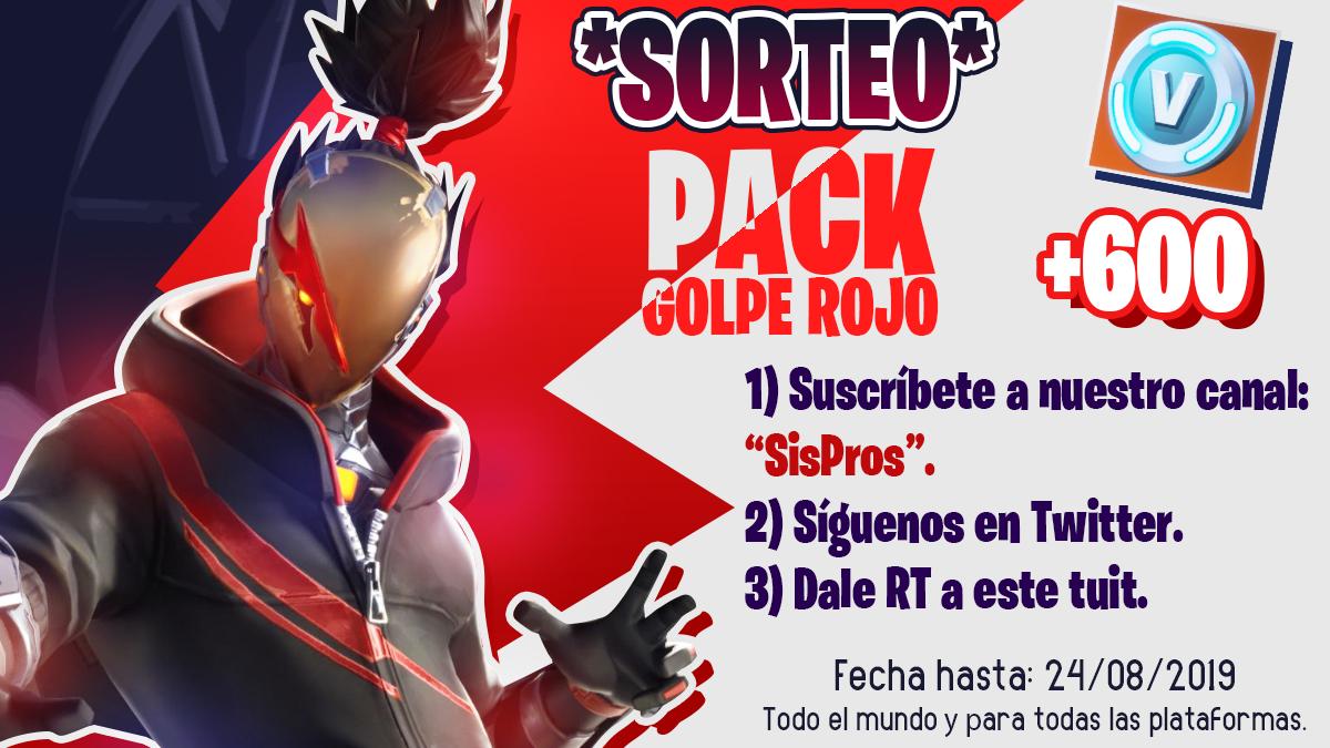 SisProsX's tweet photo. 💥SORTEO PACK GOLPE ROJO en FORTNITE💥

-REQUISITOS:

1. Suscríbete a nuestro canal:
https://t.co/dzEYLnRbzr
2. RT  este tweet
3. Síguenos @SisProsOficial 

⏰ Acaba en 24/08/2019

⭐️MUCHA SUERTE A TODOS!!😍 https://t.co/siM3E518Xq