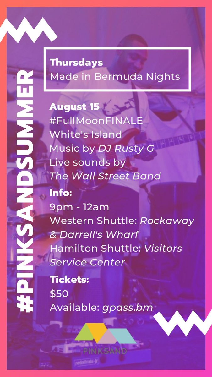 BermudaPremier's tweet photo. Join me tonight for @PinkSandBermuda’s full moon finale, Made in Bermuda Festival at White’s Island. Looking forward to supporting our #Bermudian musical talent, the Wall Street Band alongside a number of local entertainers. #PinkSandBermuda https://t.co/qoZjnppuTd