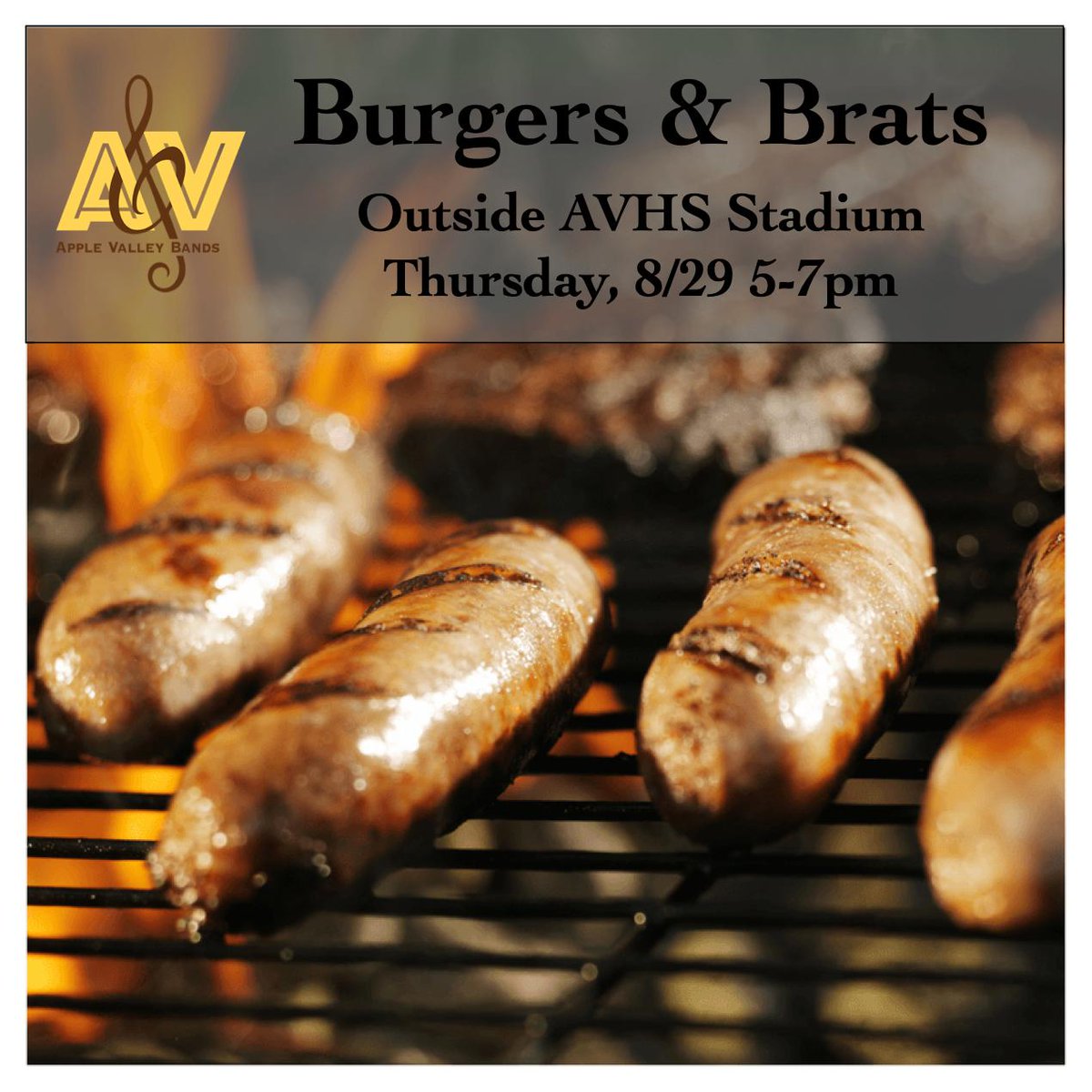 AVBands's tweet photo. Thursday, 8/29 -  Burgers &amp; Brats Community Event.
Come eat to support the band before the first football game of the season. 5-7pm outside the football stadium.
The Athletic Band (10th-12th grade) will have a short performance at 6pm and again during the game. #Calories4ACause https://t.co/R0UG96tfSX