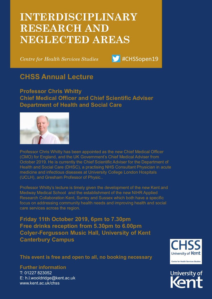 CHSS_Kent's tweet photo. Don't miss this year's open lecture - Prof Whitty joins us from @DHSCgovuk to talk about Interdisciplinary Research & Neglected Areas.
Drinks reception from 17.30 11th Oct.
Free & open to all - pls RT! #KentOpenThinking #CHSSOpen19 @UniKentSocSci https://t.co/QTYpeOKGwz