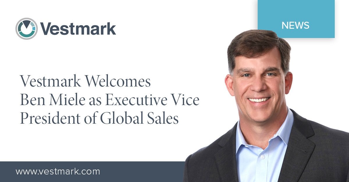 Vestmark's tweet photo. We are happy to announce that Ben Miele has joined the #Vestmark executive team as EVP of Global Sales. Check out our press release here: https://t.co/a4P00HFu9k https://t.co/qFcB0A7Wug